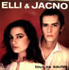Eli & Jacno - Tout Va Sauter